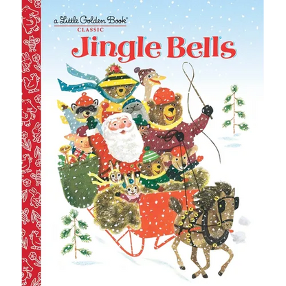 Jingle Bells: A Classic Christmas Book for Kids - Hardcover
