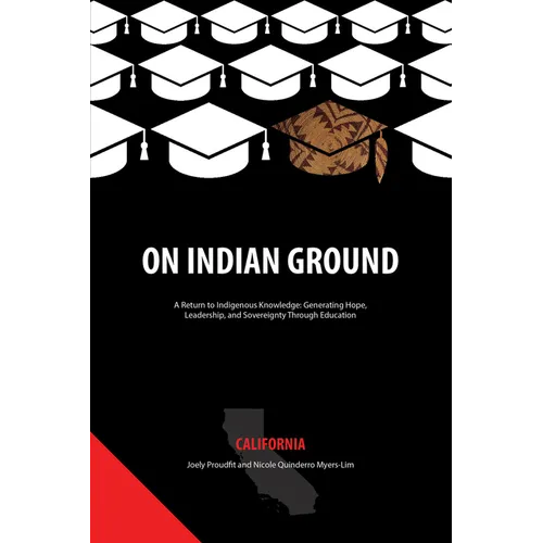 On Indian Ground: California - Paperback