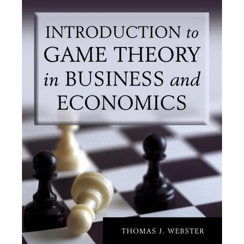 Introduction to Game Theory in Business and Economics - Paperback