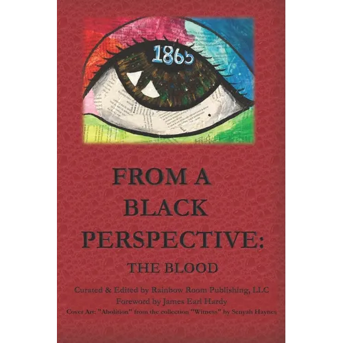 From A Black Perspective: The Blood - Paperback