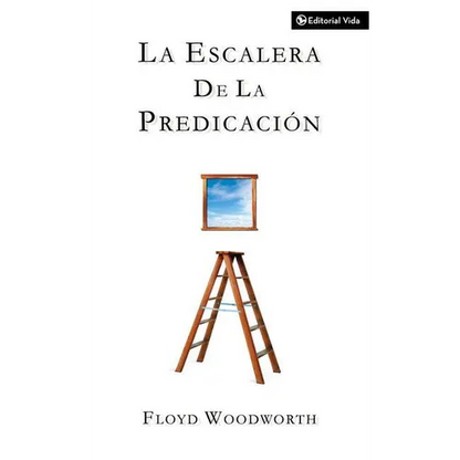 La Escalera de la Predicaci��n - Paperback