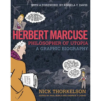 Herbert Marcuse, Philosopher of Utopia: A Graphic Biography - Paperback