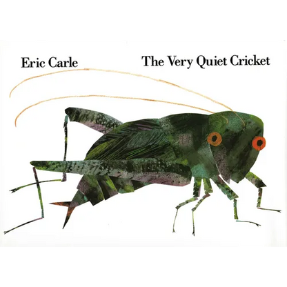 The Very Quiet Cricket - Hardcover