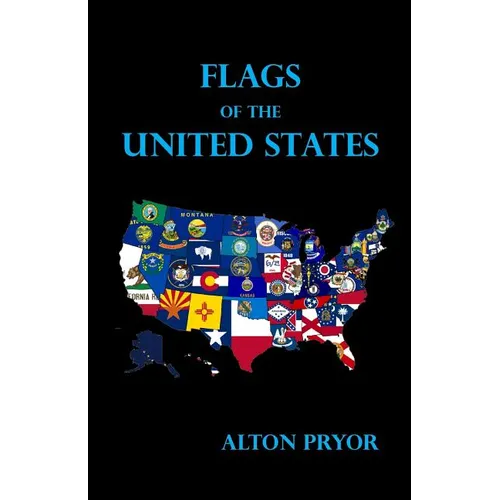 Flags of the United States - Paperback