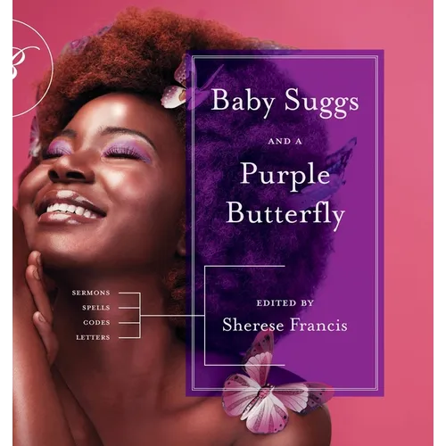 Baby Suggs and a Purple Butterfly - Paperback