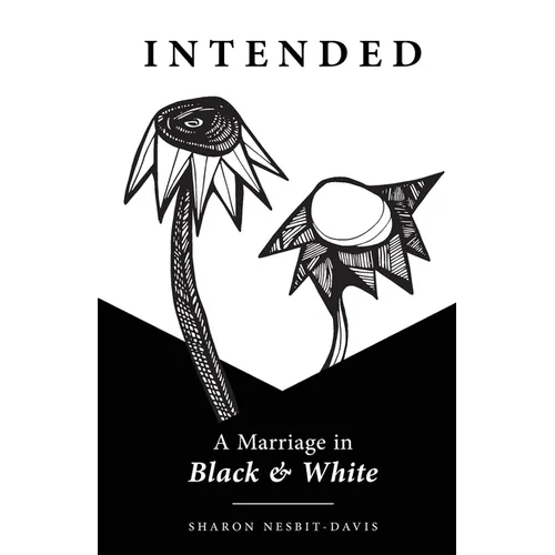 Intended: A Marriage in Black & White - Paperback