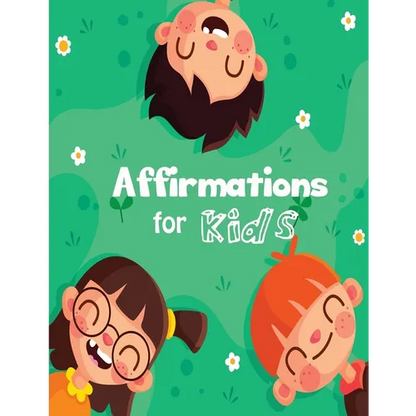 Affirmations for Kids: Build positive mindset and self-love or self-esteem - Paperback