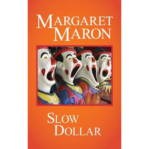Slow Dollar - Hardcover