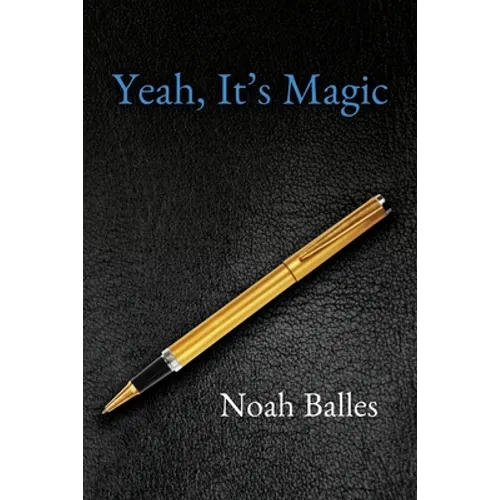 Yeah, It's Magic - Paperback
