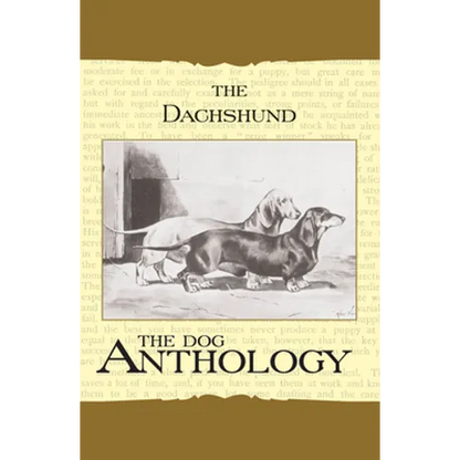 The Daschund - A Dog Anthology (A Vintage Dog Books Breed Classic) - Paperback