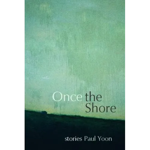 Once the Shore: Stories - Paperback