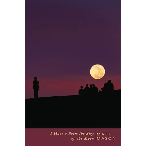 I Have a Poem the Size of the Moon - Paperback