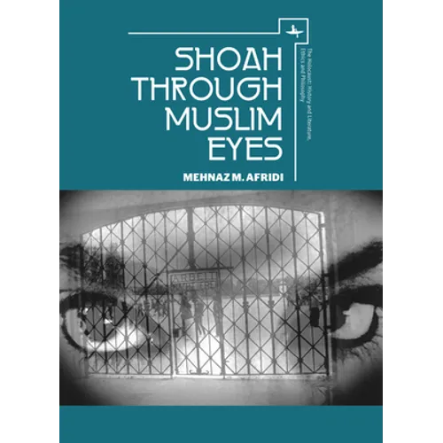 Shoah Through Muslim Eyes - Paperback