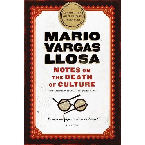 Notes on the Death of Culture: Essays on Spectacle and Society - Paperback