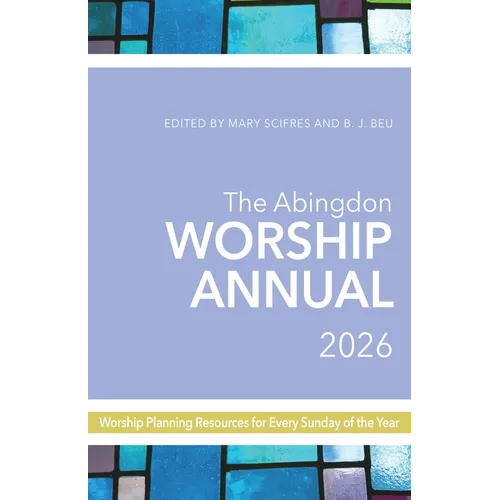 Abingdon Worship Annual 2026 - Paperback