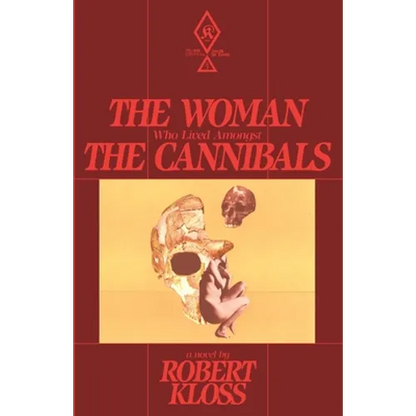 The Woman Who Lived Amongst The Cannibals - Paperback