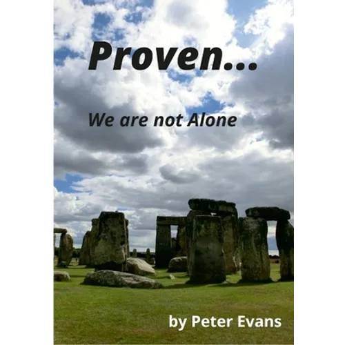 Proven... We Are Not Alone - Paperback