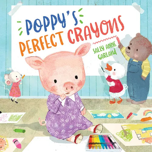 Poppy's Perfect Crayons - Hardcover