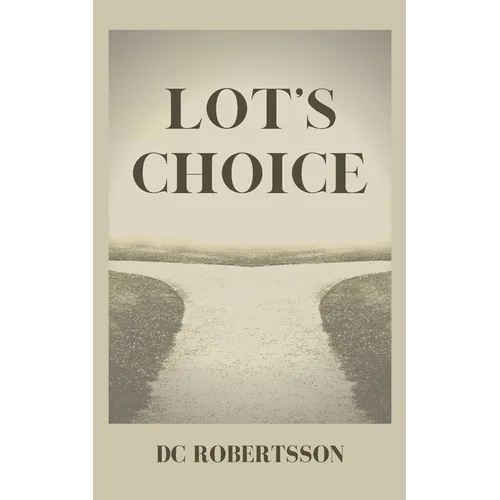 Lot's Choice - Paperback