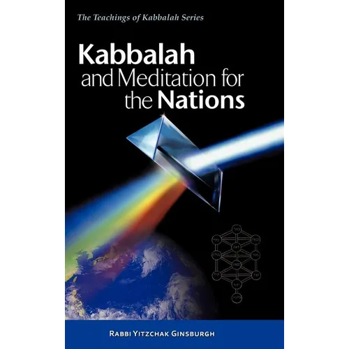 Kabbalah and Meditation for the Nations - Hardcover