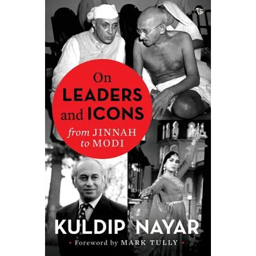 On Leaders and Icons: From Jinnah to Modi - Paperback