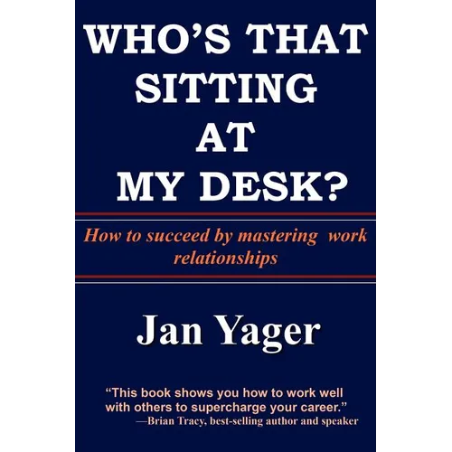 Who's That Sitting at My Desk? - Paperback