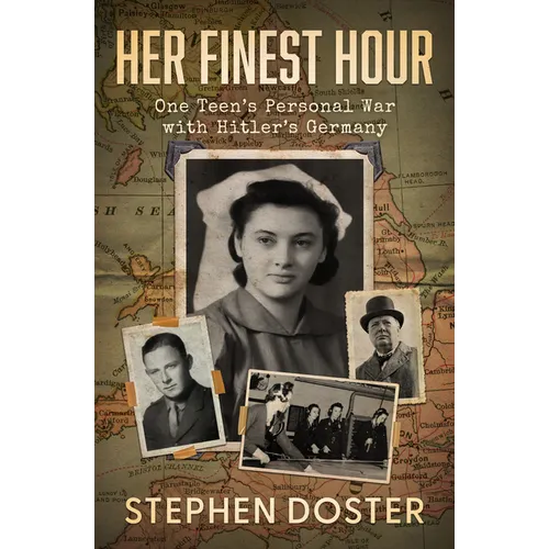 Her Finest Hour: One Teen's Personal War with Hitler's Germany - Paperback