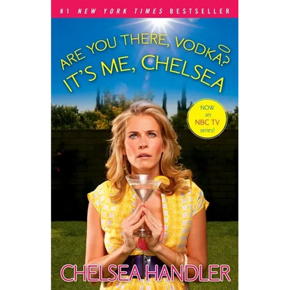 Are You There, Vodka? It's Me, Chelsea - Paperback