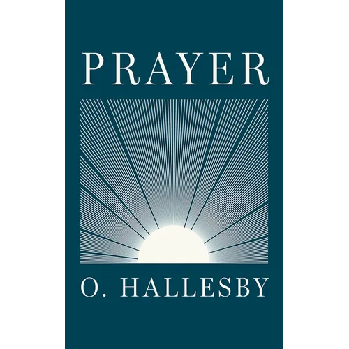 Prayer: Expanded Edition - Paperback
