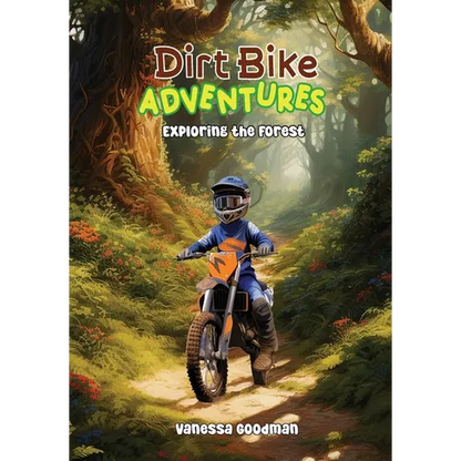 Dirt Bike Adventures - Exploring the Forest - Paperback