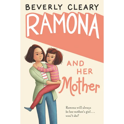 Ramona and Her Mother: A National Book Award Winner - Hardcover