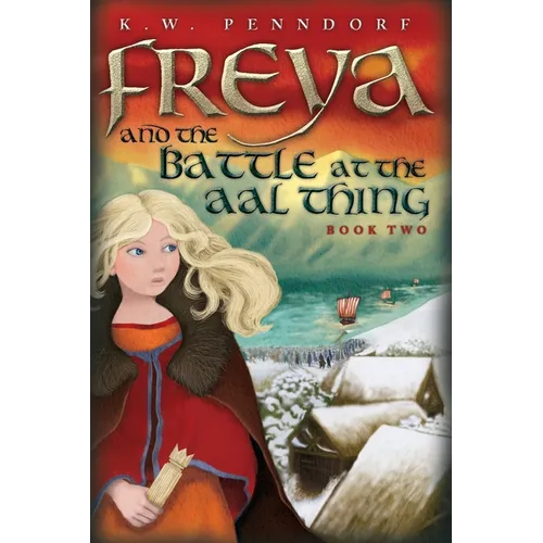 Freya and the Battle at the Aal Thing - Paperback
