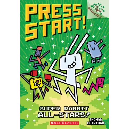 Super Rabbit All-Stars!: A Branches Book (Press Start! #8): Volume 8
