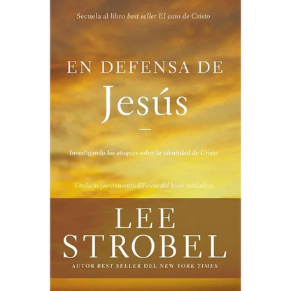 En Defensa de Jes��s: Investigando Los Ataques Sobre La Identidad de Cristo - Paperback