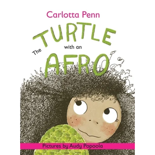 The Turtle With An Afro - Hardcover