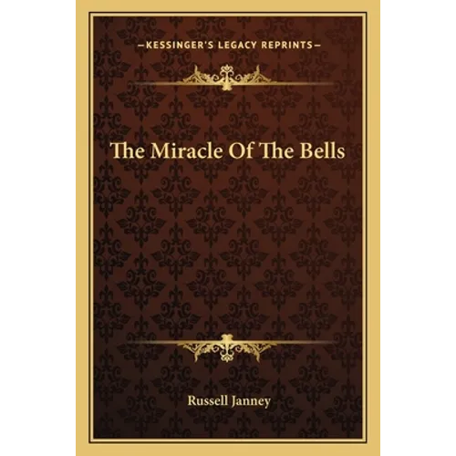 The Miracle Of The Bells - Paperback