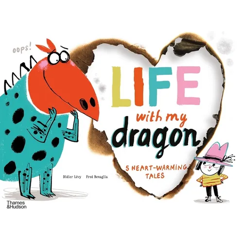 Life with My Dragon: Five Heart-Warming Tales - Hardcover