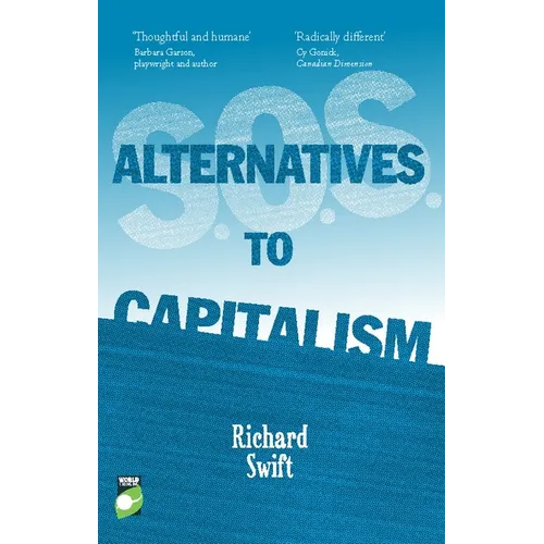S.O.S. Alternatives to Capitalism - Paperback