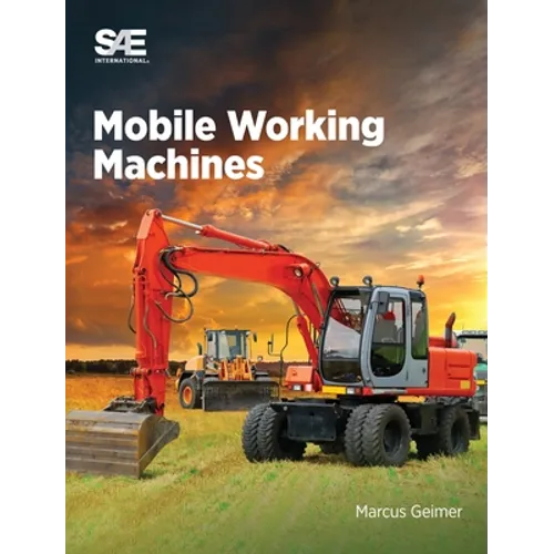 Mobile Working Machine - Hardcover