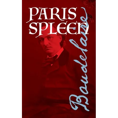 Paris Spleen - Paperback