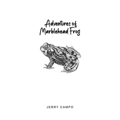 Adventures of Marblehead Frog - Paperback