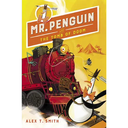 Mr. Penguin and the Tomb of Doom - Hardcover