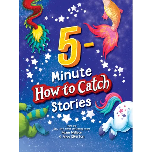 5-Minute How to Catch Stories - Hardcover