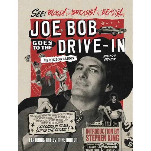 Joe Bob Goes to the Drive-In (Updated Edition) - Hardcover