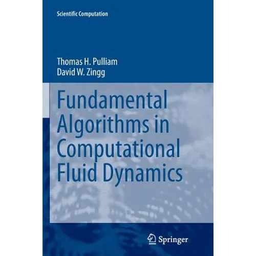 Fundamental Algorithms in Computational Fluid Dynamics - Paperback