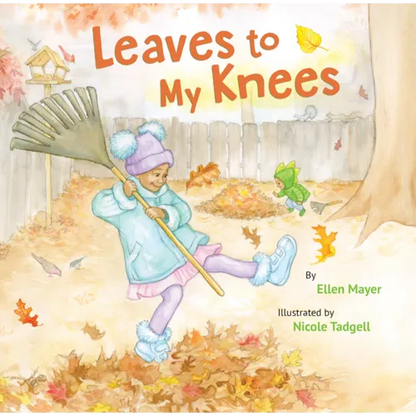 Leaves to My Knees - Hardcover