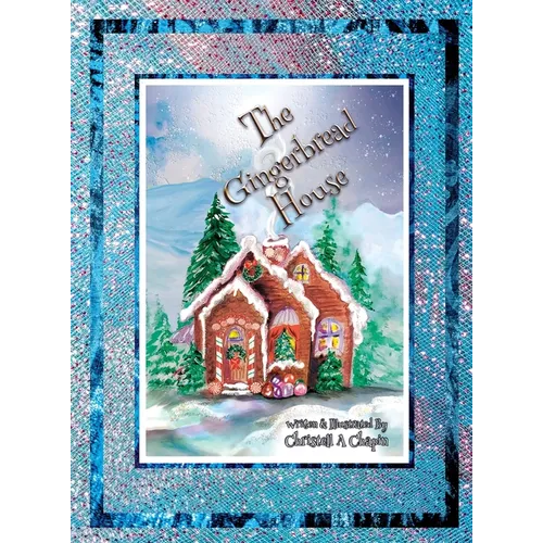The Gingerbread House - Hardcover