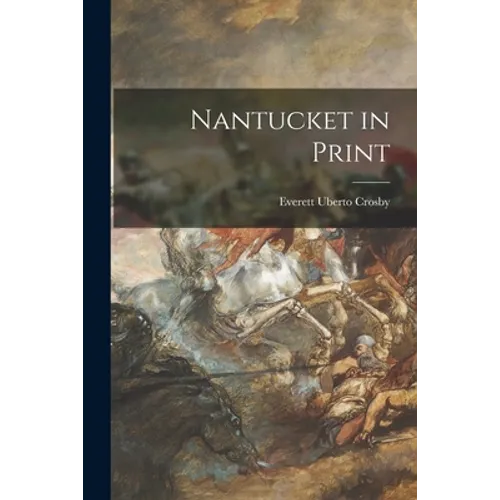 Nantucket in Print - Paperback