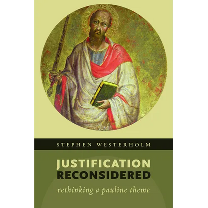 Justification Reconsidered: Rethinking A Pauline Theme - Paperback