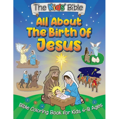 All About the Birth of Jesus: The Kid's Bible - Coloring Book for Kids - Paperback